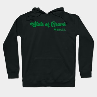 State of Ceará: Eu amo o Brasil - I love Brazil Hoodie